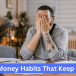 7 Toxic Money Habits That Keep You Poor