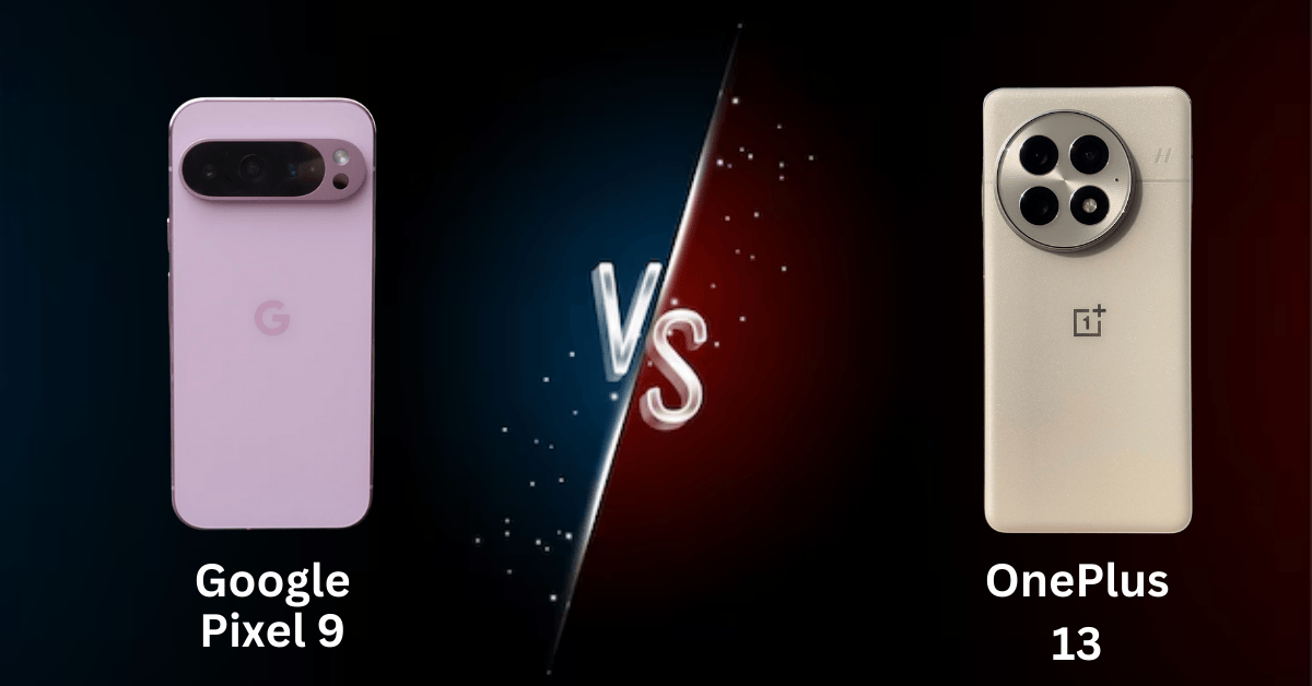 Google Pixel 9 vs OnePlus 13