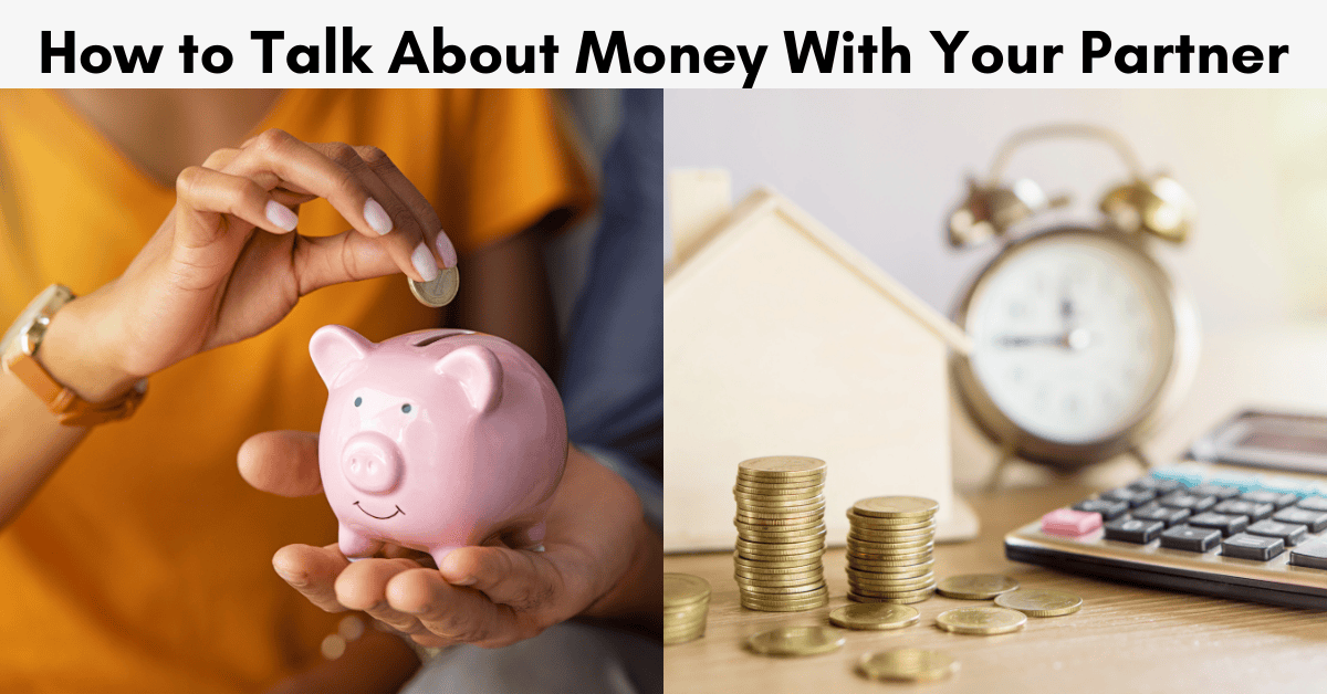 How to Talk About Money With Your Partner