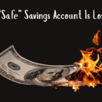 Why Your “Safe” Savings Account Is Losing Money